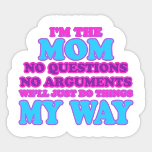 MY WAY Sticker